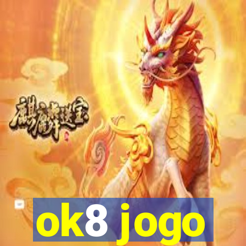 ok8 jogo